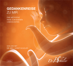 Dr. Horst Schüler CD Gedankenreise